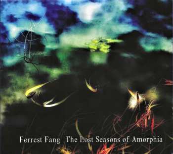 Album Forrest Fang: The Lost Seasons Of Amorphia