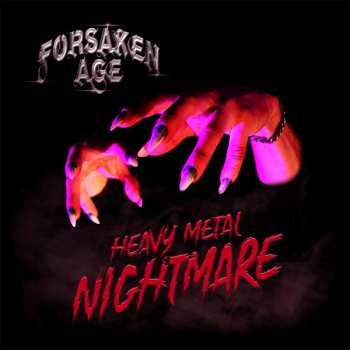 Album Forsaken Age: Heavy Metal Nightmare