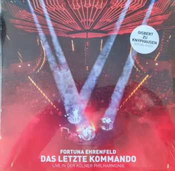 Album Fortuna Ehrenfeld: Das Letzte Kommando - Live in der Kölner Philharmonie