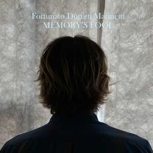 Album Fortuna To Durutti Marine: Memory's Fool