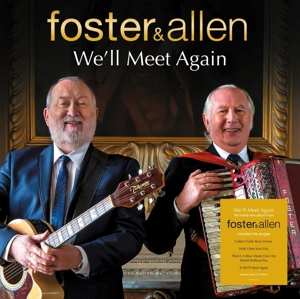 LP Foster & Allen: We'll Meet Again 499832