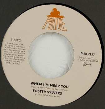 SP Foster Sylvers: Misdemeanor / When I'm Near You 67612