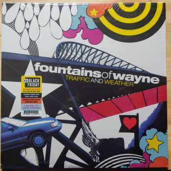 LP Fountains Of Wayne: Traffic And Weather LTD | CLR 419136