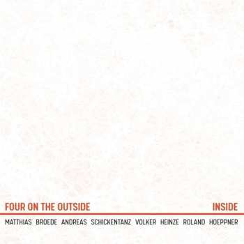 Album Four On The Outside: Inside