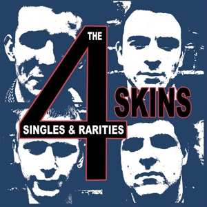 Four Skins: Singles & Rarities