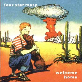 Album Four Star Mary: Welcome Home