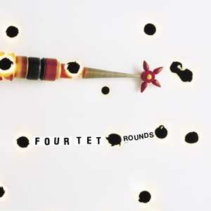 Album Four Tet: Rounds