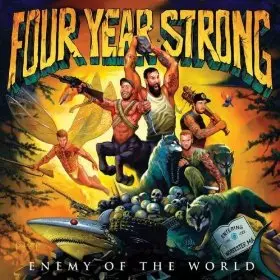 Four Year Strong: Enemy Of The World