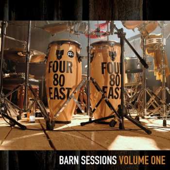 Album Four80east: Barn Sessions Volume One