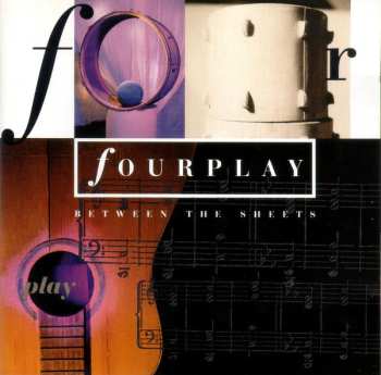 Album Fourplay: Between The Sheets