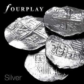 Album Fourplay: Silver