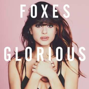 Album Foxes: Glorious