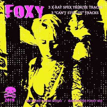 Album Foxy: Foxy X-ray Spex Tribute