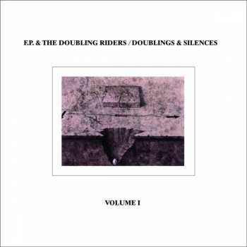 Album F.p. & The Doubling Rider: Doublings & Silences