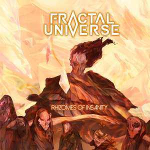 CD Fractal Universe: Rhizomes Of Insanity LTD | DIGI 30467