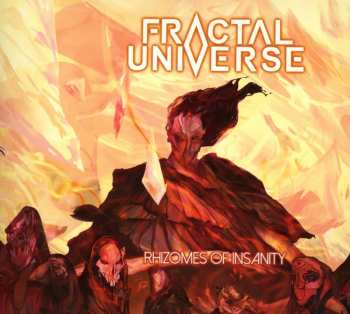 Album Fractal Universe: Rhizomes Of Insanity