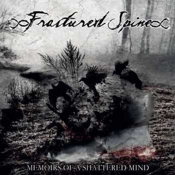Album Fractured Spine: Memoirs Of A Shattered Mind