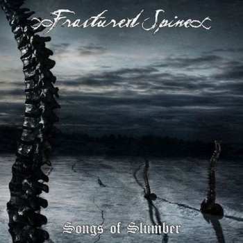 CD Fractured Spine: Songs Of Slumber 279995