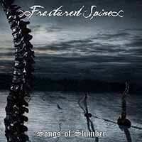 Album Fractured Spine: Songs Of Slumber