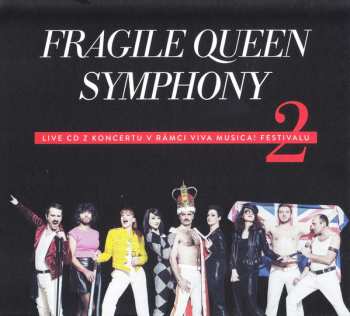 Album Fragile: Fragile Queen Symphony 2