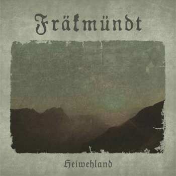Album Fräkmündt: Heiwehland