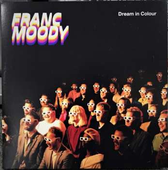 Album Franc Moody: Dream In Colour