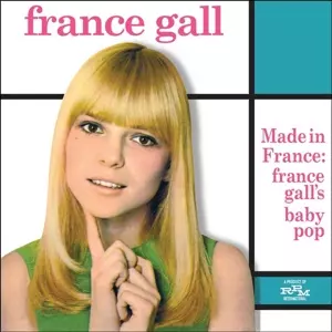 France Gall: Made In France : France Gall's Baby Pop