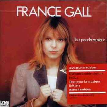 CD France Gall: Tout Pour La Musique 398455