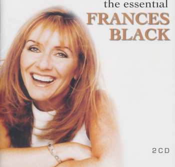 Album Frances Black: The Essential Frances Black