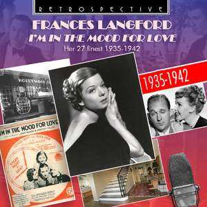 Frances Langford: I'm In The Mood For Love