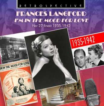 CD Frances Langford: I'm In The Mood For Love 415003