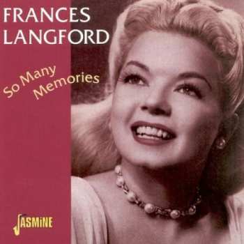 Album Frances Langford: So Many Memories