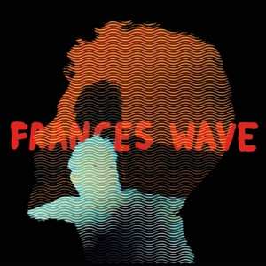 LP Frances Wave: Frances Wave CLR 89082