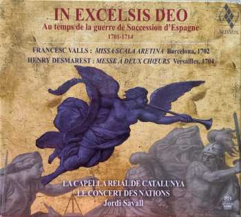 Album Francisco Valls: In Excelsis Deo - Au Temps De La Guerre De Succession D'Espagne 1701-1714