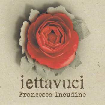 Album Francesca Incudine: Iettavuci