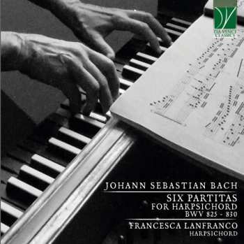 Album Francesca Lanfranco: Six Partitas For Harpsichord Bwv 825-830