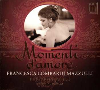 Album Francesca Lombardi Mazzulli: Momenti d'Amore