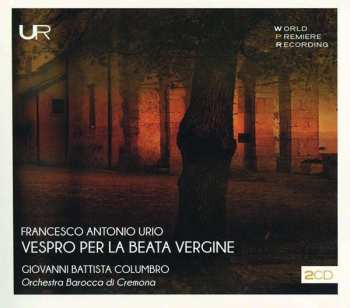 Album Francesco Antonio Urio: Vespro Per La Beata Vergine