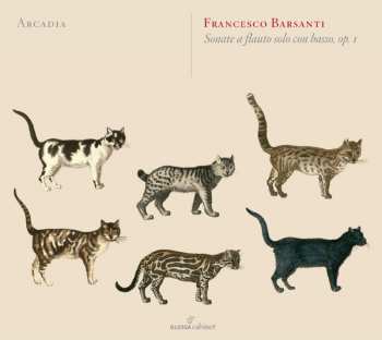 Album Francesco Barsanti: Sonate A Flauto Solo Con Basso Op.I, 1724