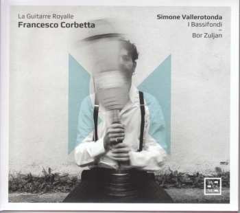 Album Francesco Corbetta: La Guitarre Royalle