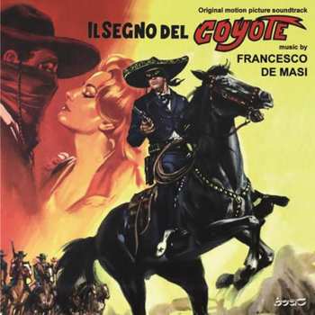 Album Francesco De Masi: Il Segno Del Coyote
