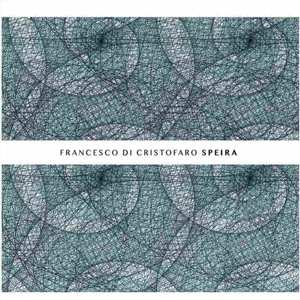 Album Francesco Di Cristofaro: Speira