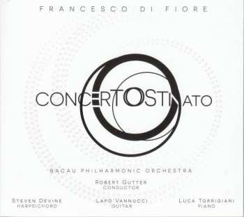 Album Francesco Di Fiore: Cembalokonzert "concerto Ostinato"