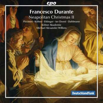Francesco Durante: Neapolitanische Musik Zu Weihnachten Vol.2