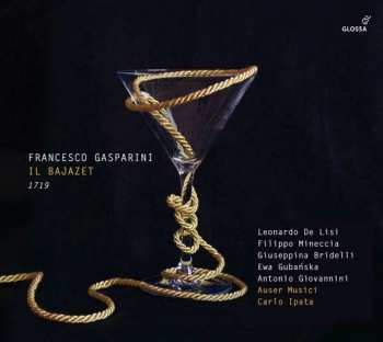 Album Francesco Gasparini: Il Bajazet (1719)
