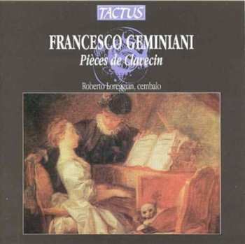 Album Francesco Geminiani: Pieces De Clavecin I