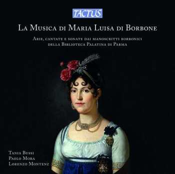 Album Francesco Giovanni Giuliani: La Musica Di Maria Luisa Di Borbone