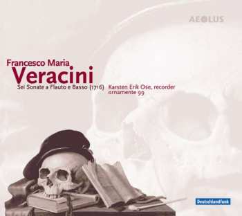 Album Francesco Maria Veracini: 6 Sonaten Für Flöte & Bc