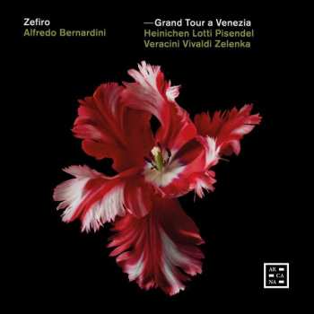 Album Francesco Maria Veracini: Grand Tour A Venezia