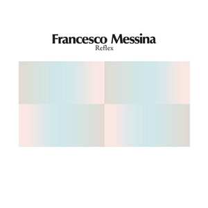 Album Francesco Messina: Reflex
